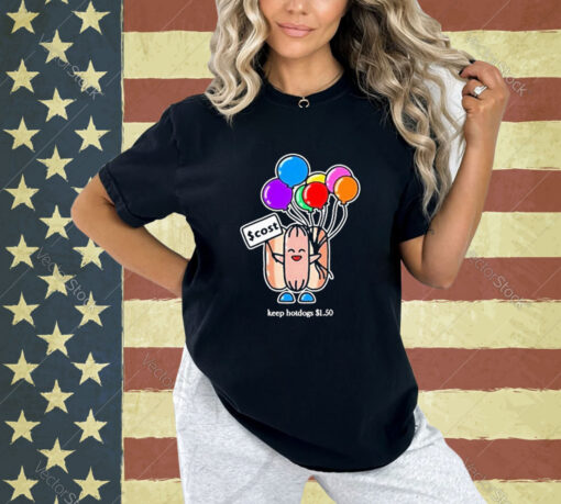 Official Keep Hot Dogs $1.50 W Balloons T-Shirt