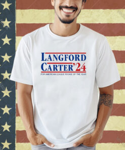 Official Langford Carter ’24 For American League Rookie Of The Year T-Shirt