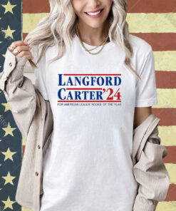 Official Langford Carter ’24 For American League Rookie Of The Year T-Shirt