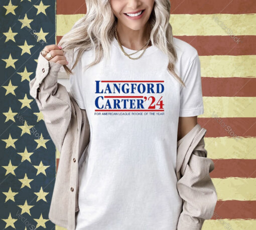 Official Langford Carter ’24 For American League Rookie Of The Year T-Shirt