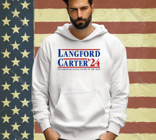 Official Langford Carter ’24 For American League Rookie Of The Year T-Shirt