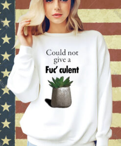 Official Lara Ferguson Could Not Give A Fucculent T-Shirt