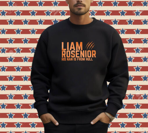 Official Liam Rosenior His Nan Is From Hull 2024 T-shirt