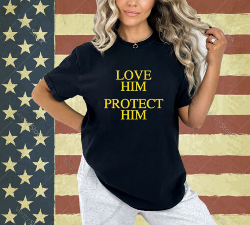 Official Love Him Protect Him T-Shirt