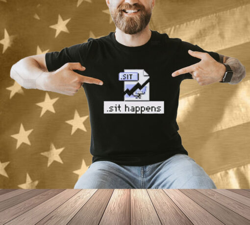 Official Mac84tv .Sit Happens T-Shirt