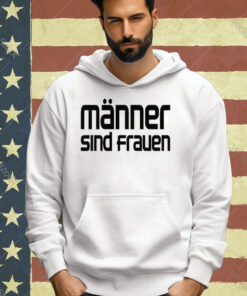 Official Mario Barth Wearing Frauen Männer Sind Frauen T-Shirt