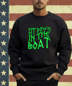 Official Metizport Sit Down In The Boat T-shirt