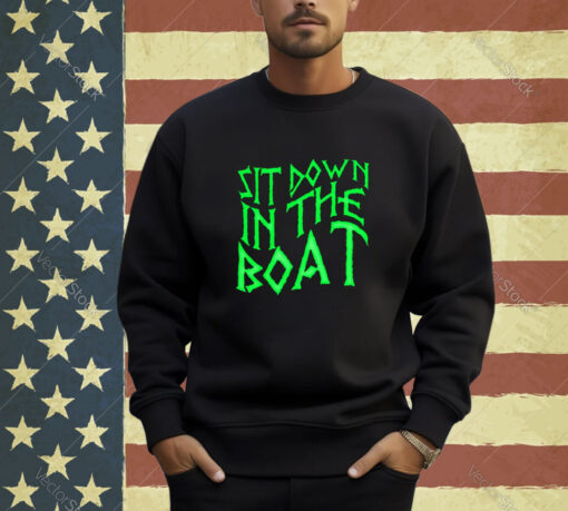 Official Metizport Sit Down In The Boat T-shirt