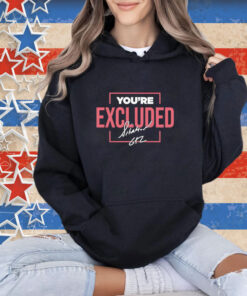 Official Mike Sorrentino You’re Excluded Kids Signature T-shirt