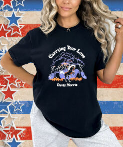 Official Miranda Harrison David Morris Wearing Carrying Your Love David Morris T-Shirt