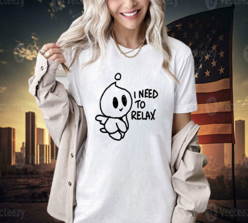 Official Normal Chao I Need To Relax T-Shirt