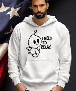 Official Normal Chao I Need To Relax T-Shirt