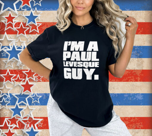 Official Paul Heyman I’m A Paul Levesque Guy T-Shirt