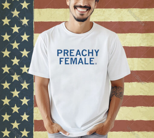 Official Preachy Female T-Shirt