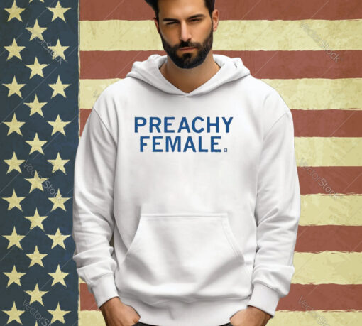 Official Preachy Female T-Shirt