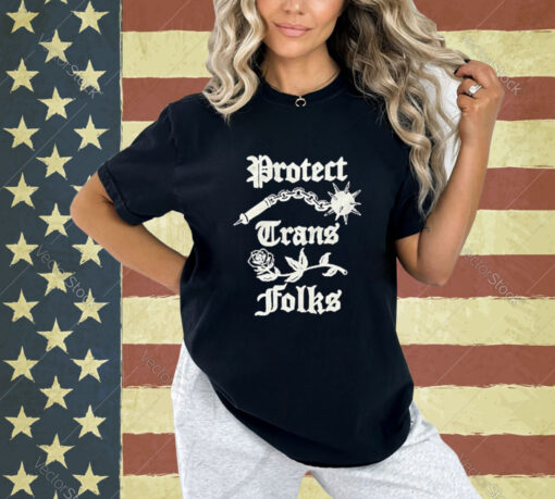 Official Protect Trans Folks Thorn Mace And Rose T-shirt