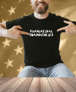 Official Shaniacidal Twaindencies Man I Feel Like A Pepsi T-Shirt