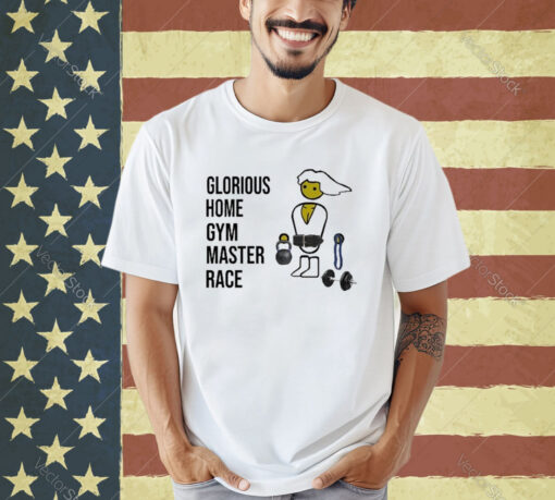 Official Subpars Glorious Home Gym Master Race Shirt