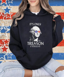 Official The Redheaded Libertarian It’s Only Treason If You Lose T-Shirt