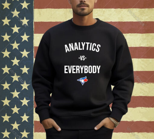 Official The Walk Off Podcast Toronto Blue Analytics Vs Everybody T-Shirt