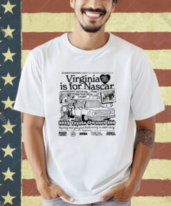 Official Virginia Is For Nascar 2023 Toyota Owners 400 T-Shirt