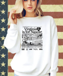 Official Virginia Is For Nascar 2023 Toyota Owners 400 T-Shirt