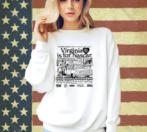 Official Virginia Is For Nascar 2023 Toyota Owners 400 T-Shirt