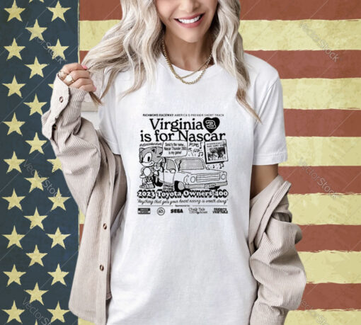 Official Virginia Is For Nascar 2023 Toyota Owners 400 T-Shirt