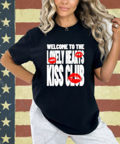 Official Welcome To The Lovely Heart Kiss Club T-Shirt