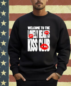 Official Welcome To The Lovely Heart Kiss Club T-Shirt