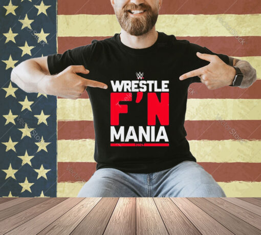 Official Wrestle F’n Mania 2024 T-Shirt