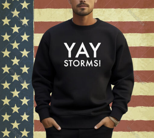 Official Yay Storms Shirt