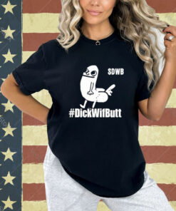 Official ⎔ D. Nice ⎔ Dnice.Pls $Dwb #Dickwifbutt T-Shirt