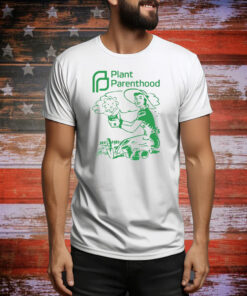 Plant Parenthood Hoodie Shirts