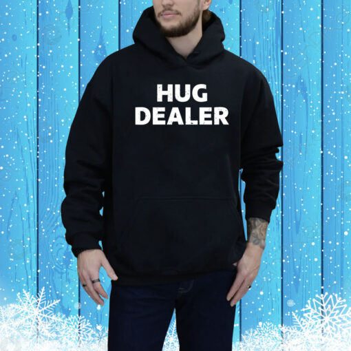 Profgampo Hug Dealer Hoodie Shirt