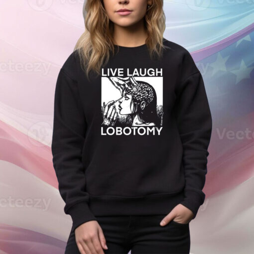 Punkwithacamera Live Laugh Lobotomy Spade Ink Hoodie TShirts