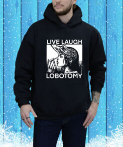 Punkwithacamera Live Laugh Lobotomy Spade Ink Hoodie Shirt