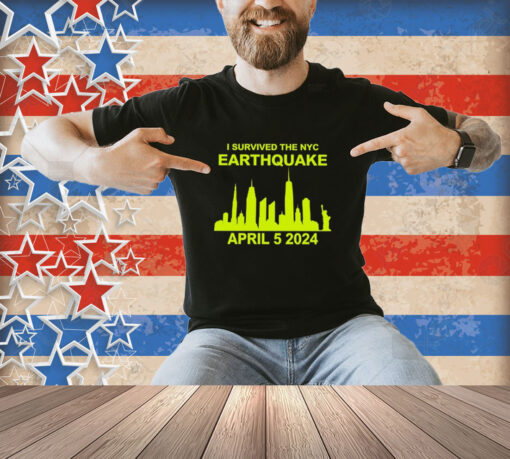 Skill Issue I Survived The Nyc Earthquake April 5Th 2024 T-Shirt