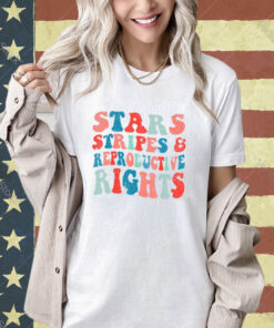 Stars Stripes Reproductive Rights Patriotic 4th Of July T-Shirt