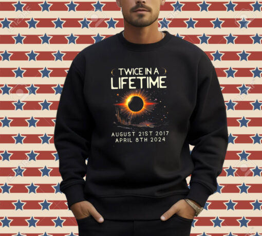 Total Solar Eclipse 2024 Unisex Shirt, Twice In A Lifetime Solar Eclipse Shirt, April 8 2024 shirt