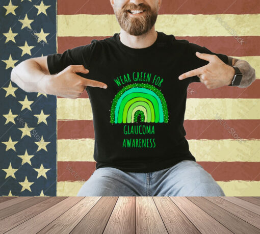 Wear green for glaucoma awareness month T-shirt