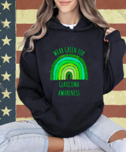 Wear green for glaucoma awareness month T-shirt