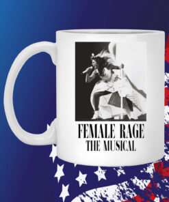 Taylor Swift Tour Female Rage The Musical White Mug