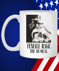 Taylor Swift Tour Female Rage The Musical White Mug