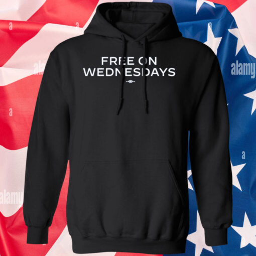 Free On Wednesday Hoodie Shirt