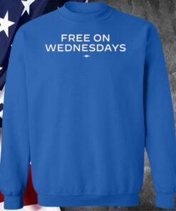 Free On Wednesday Biden SweatShirt