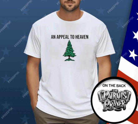 An Appeal To Heaven Shirt