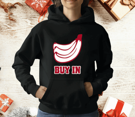 Bananas Buy In T-Shirt