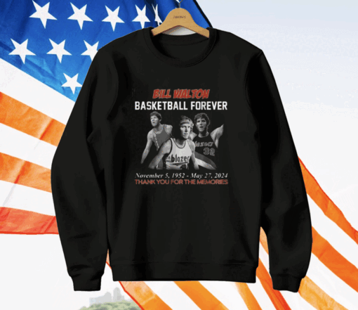 Bill Walton Basketball Forever 1952-2024 Thank You For The Memories T-Shirt