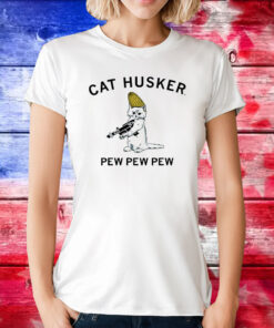 Cat Husker Pew Pew Pew T-Shirt